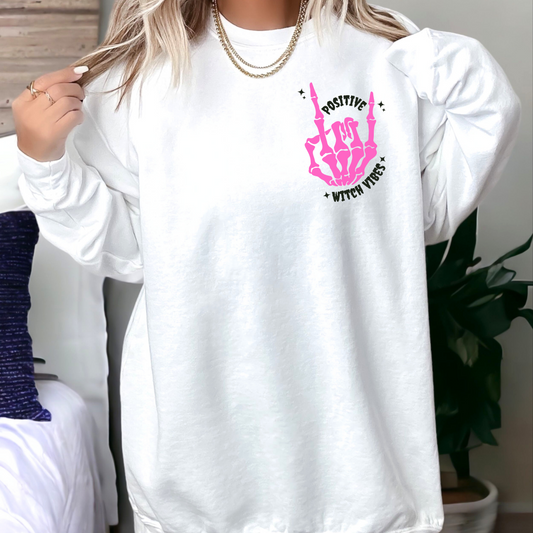 Positive Which Vibes Sweatshirt