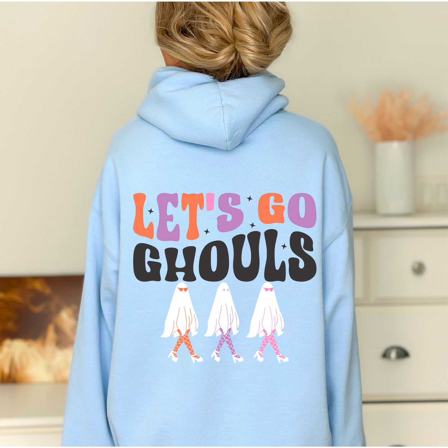 Let’s go ghouls Sweatshirt