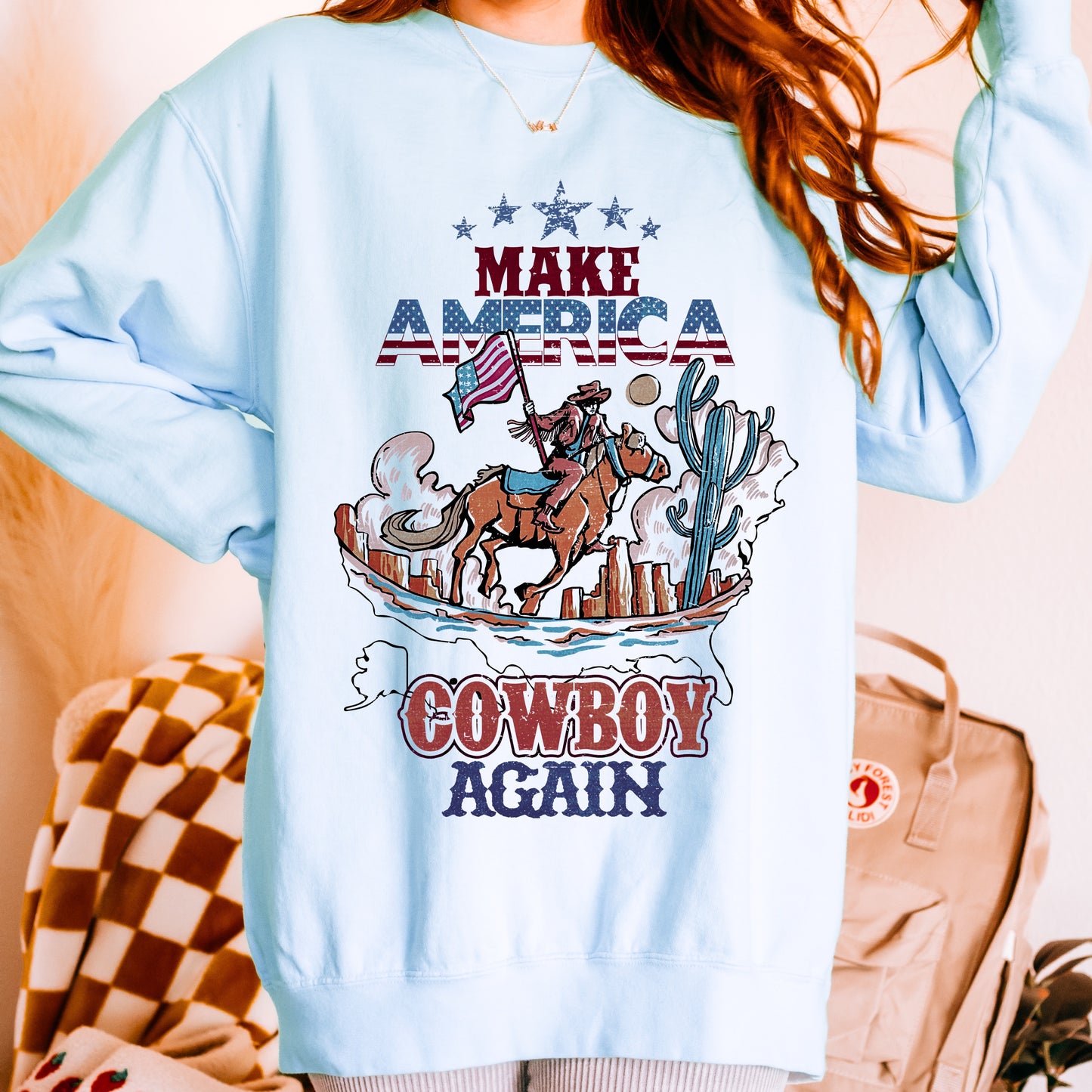 Make America Cowboy Again Sweatshirt