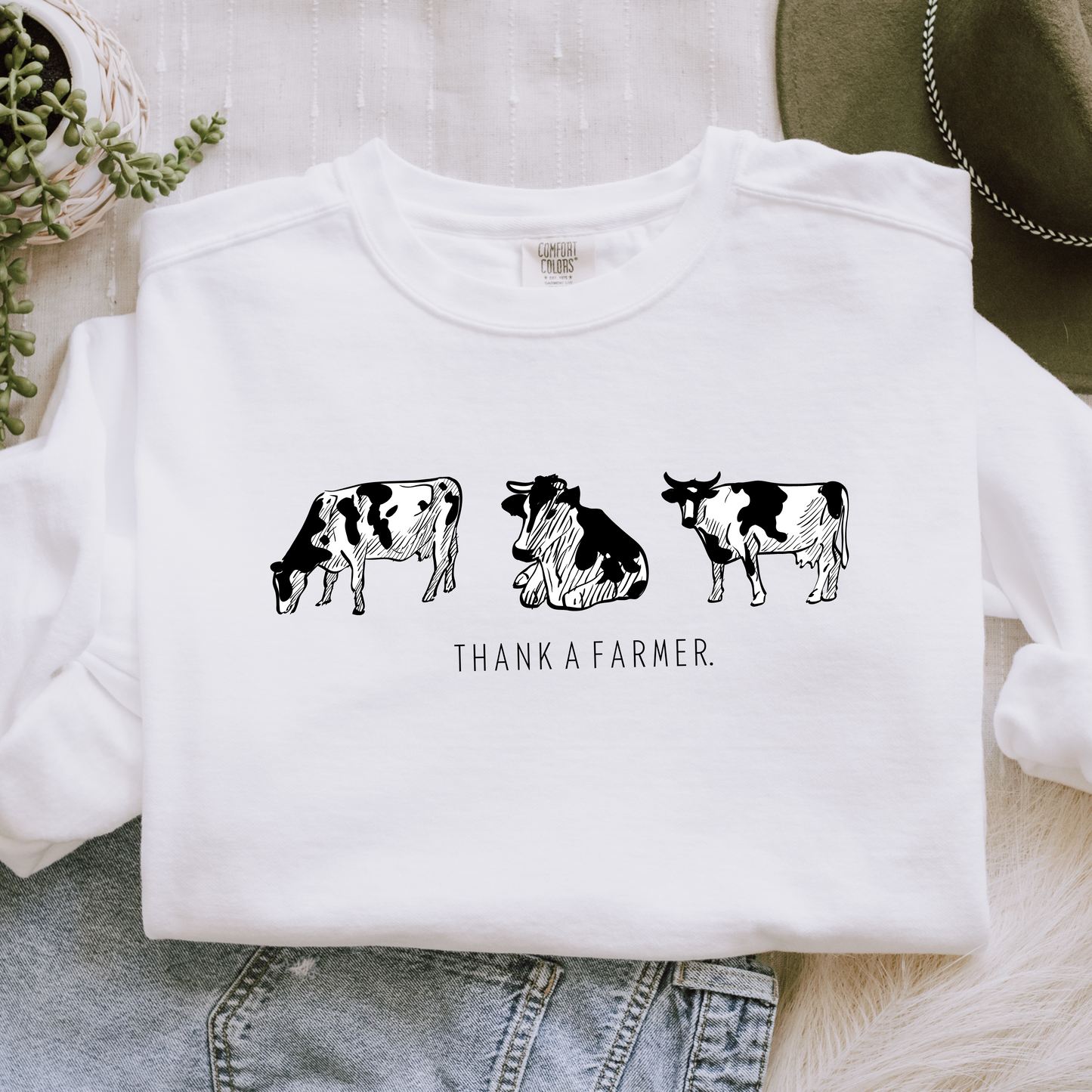 Thank a Farmer Sweatshirt